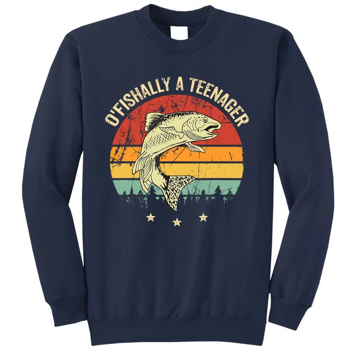 OFishally A Teenager 13th Birthday Fishing Fisherman Sweatshirt