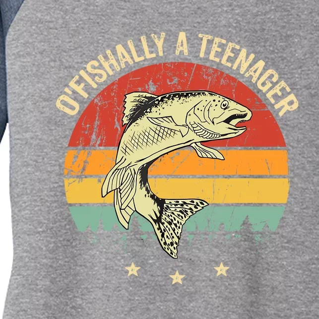 OFishally A Teenager 13th Birthday Fishing Fisherman Women's Tri-Blend 3/4-Sleeve Raglan Shirt