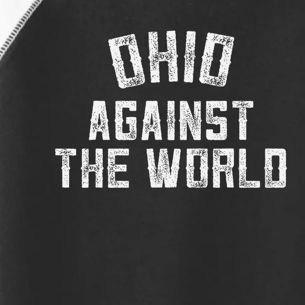 Ohio Against The World Toddler Fine Jersey T-Shirt