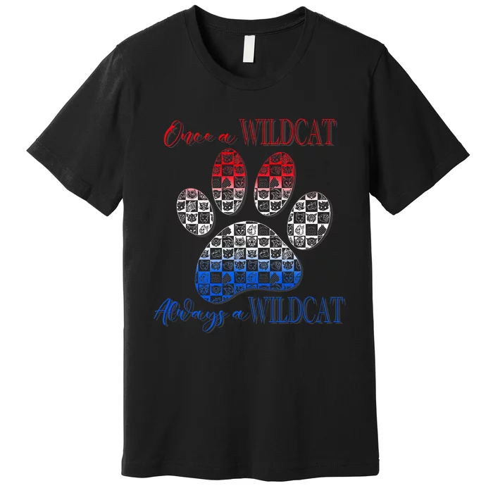 One A Wildcats Always In A Paw Print Premium T-Shirt