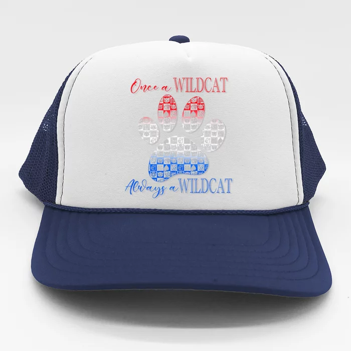 One A Wildcats Always In A Paw Print Trucker Hat