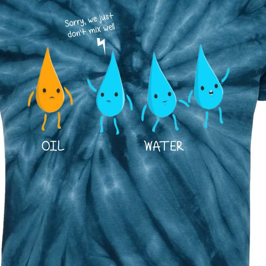 Oil And Water Don't Mix Well Funny Science Kids Tie-Dye T-Shirt