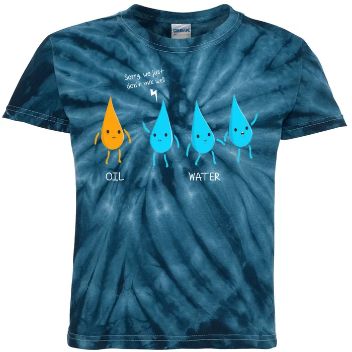 Oil And Water Don't Mix Well Funny Science Kids Tie-Dye T-Shirt