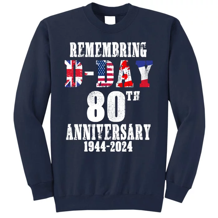 Omaha Beach 1944 Dday 2024 80th Anniversary Normandy Tall Sweatshirt