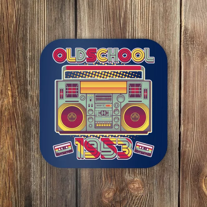 Oldschool Boombox 1953 70th Birthday Coaster