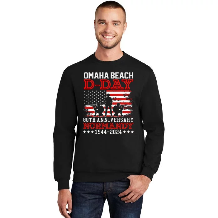 Omaha Beach 1944 Dday 80th Anniversary Normandy Usa Flag Tall Sweatshirt