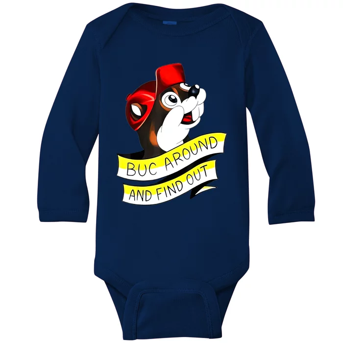 Otter Buc Around And Find Out Baby Long Sleeve Bodysuit