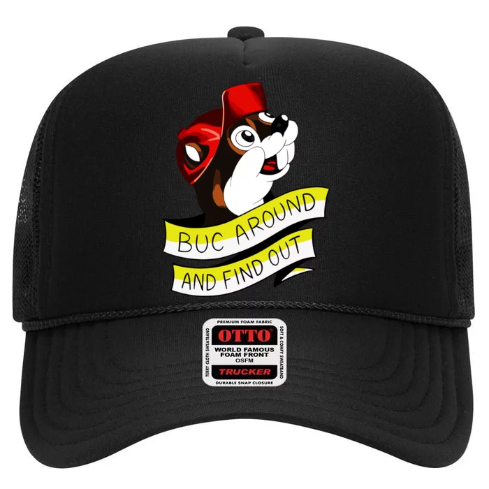 Otter Buc Around And Find Out High Crown Mesh Trucker Hat