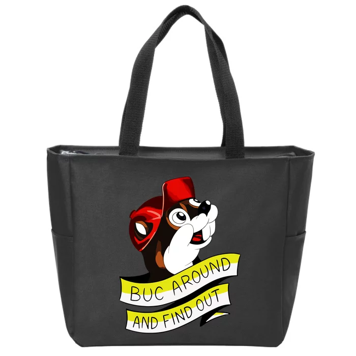 Otter Buc Around And Find Out Zip Tote Bag