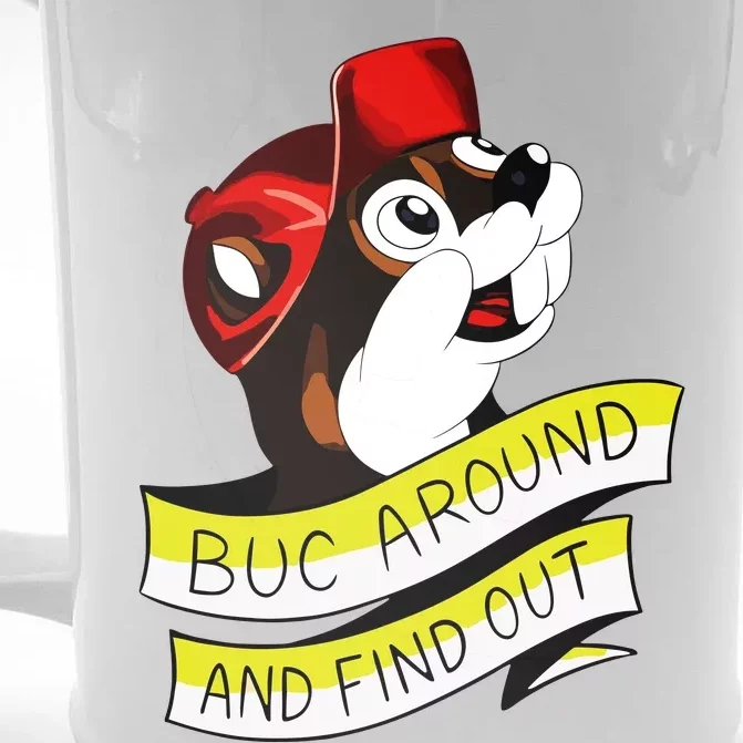 Otter Buc Around And Find Out Front & Back Beer Stein