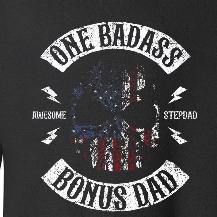 One Badass Bonus Stepdad Birthday Step Dad Fathers Day Gift Toddler Sweatshirt