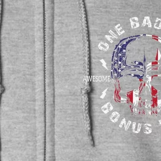 One Badass Bonus Stepdad Birthday Step Dad Fathers Day Full Zip Hoodie