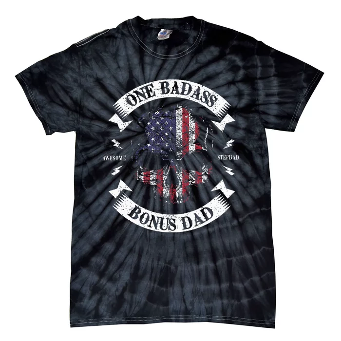 One Badass Bonus Stepdad Birthday Step Dad Tie-Dye T-Shirt