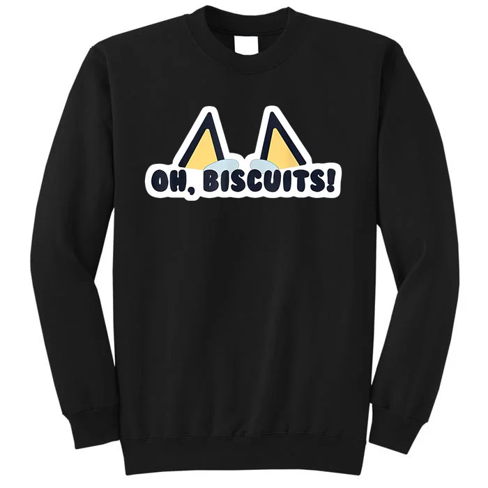 Oh Biscuits Blue Heeler Dog Dad Family Costume Tall Sweatshirt