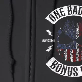 One Badass Bonus Stepdad Birthday Step Dad Fathers Day Gift Full Zip Hoodie