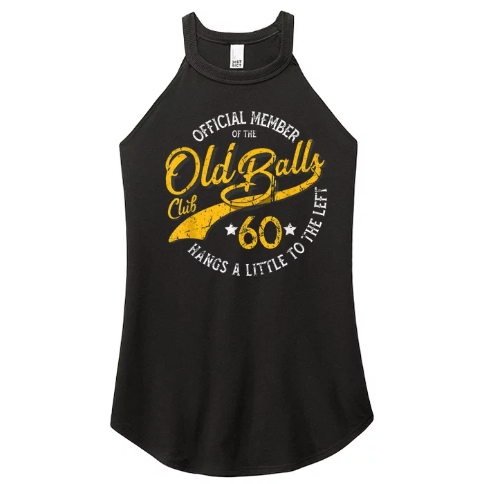 Old Balls Club 60th for 's Over the Hill Birthday Women’s Perfect Tri Rocker Tank