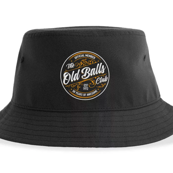 Old Balls Club 50Th Birthday Gift For Him Born In 1973 Sustainable Bucket Hat