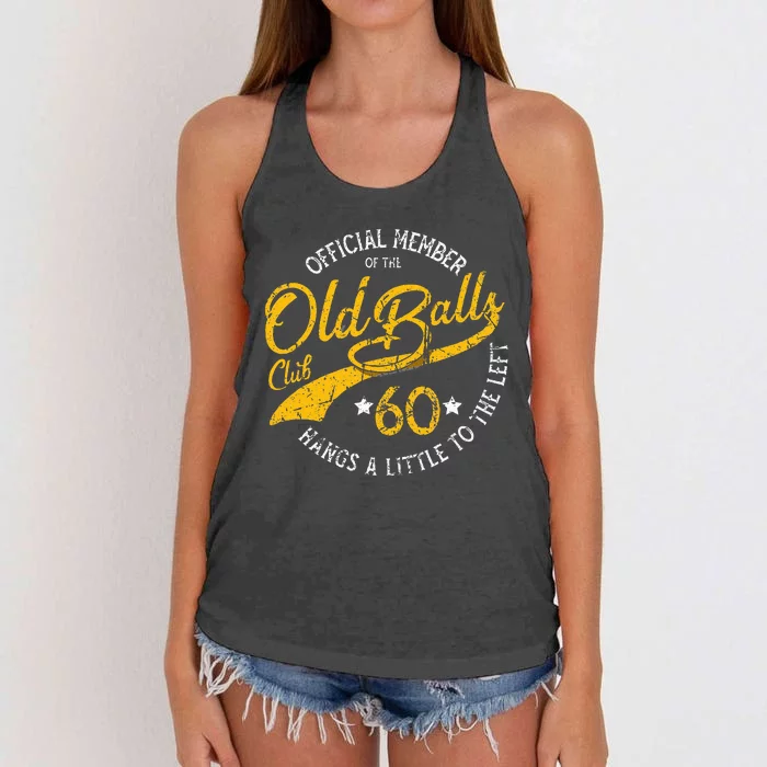 Old Balls Club 60th Over The Hill Birthday Women's Knotted Racerback Tank