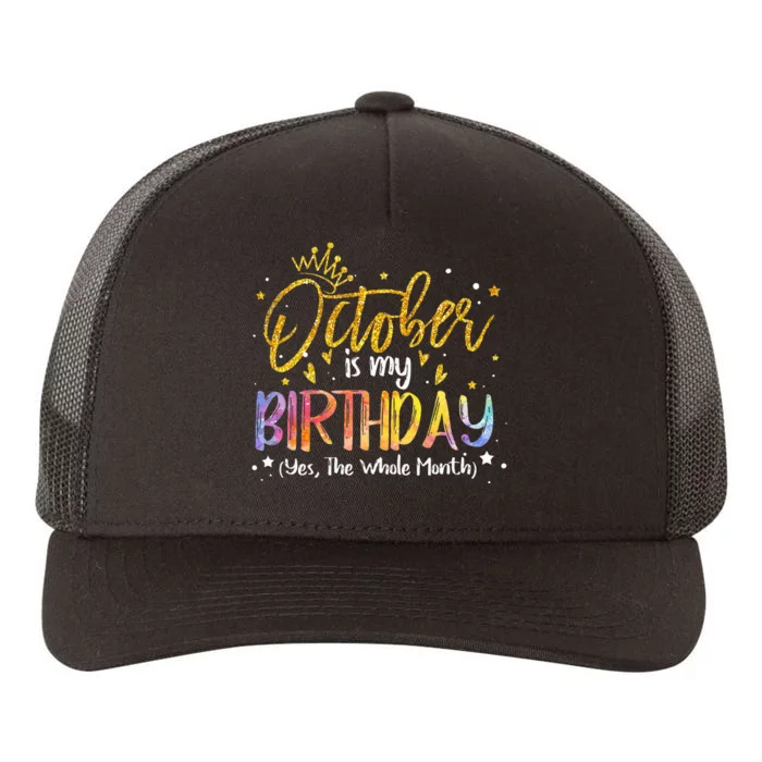 October Birthday Celebration Tie Dye Gift Yupoong Adult 5-Panel Trucker Hat