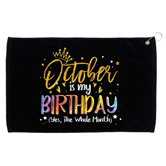 October Birthday Celebration Tie Dye Gift Grommeted Golf Towel