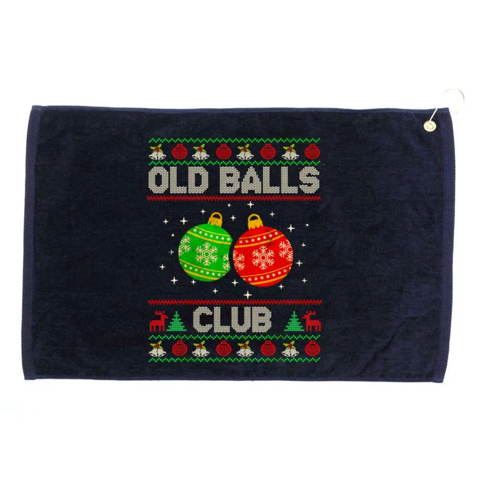 Old Ball Club Xmas Balls Ugly Christmas Sweater For Great Gift Grommeted Golf Towel