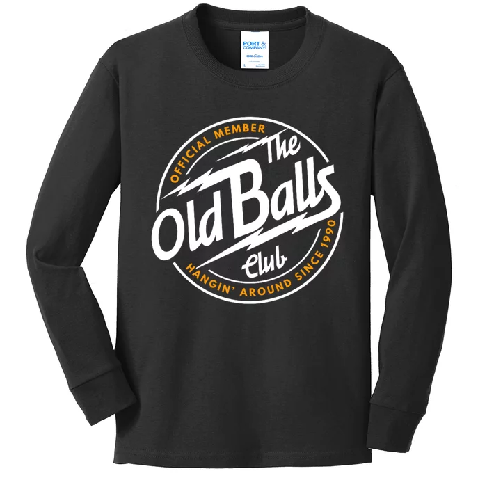 Old Balls Club 1990 Birthday For Old Guy Kids Long Sleeve Shirt