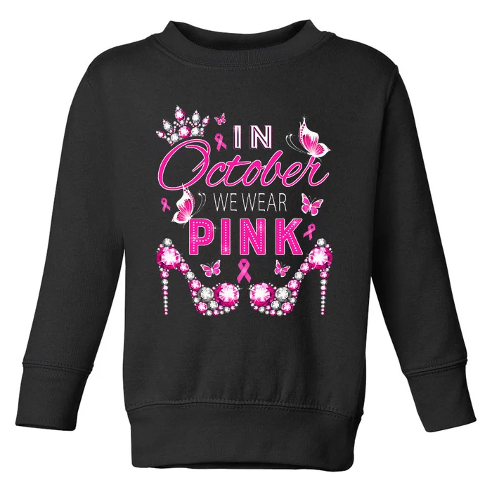 October Breast Cancer Awareness Ribbon Support Toddler Sweatshirt