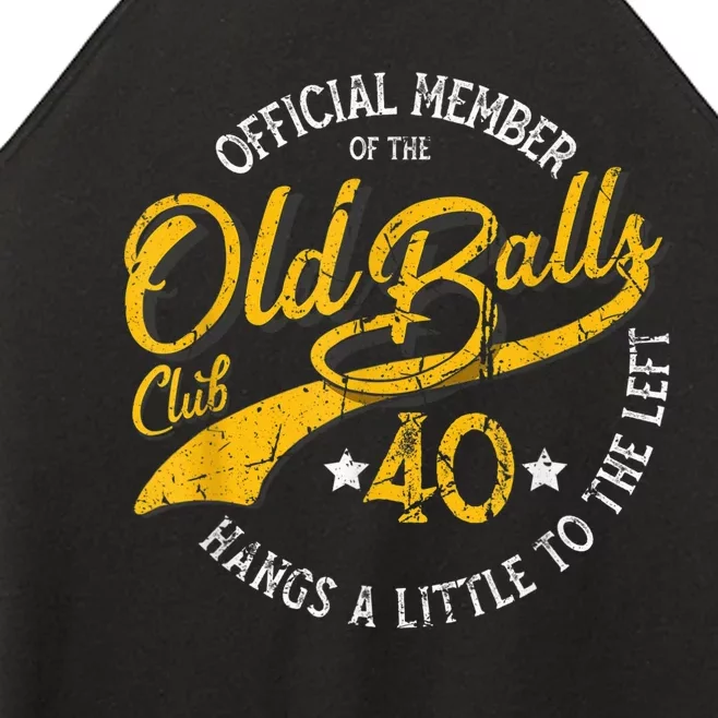 Old Balls Club 40th for 's Over the Hill Birthday Women’s Perfect Tri Rocker Tank