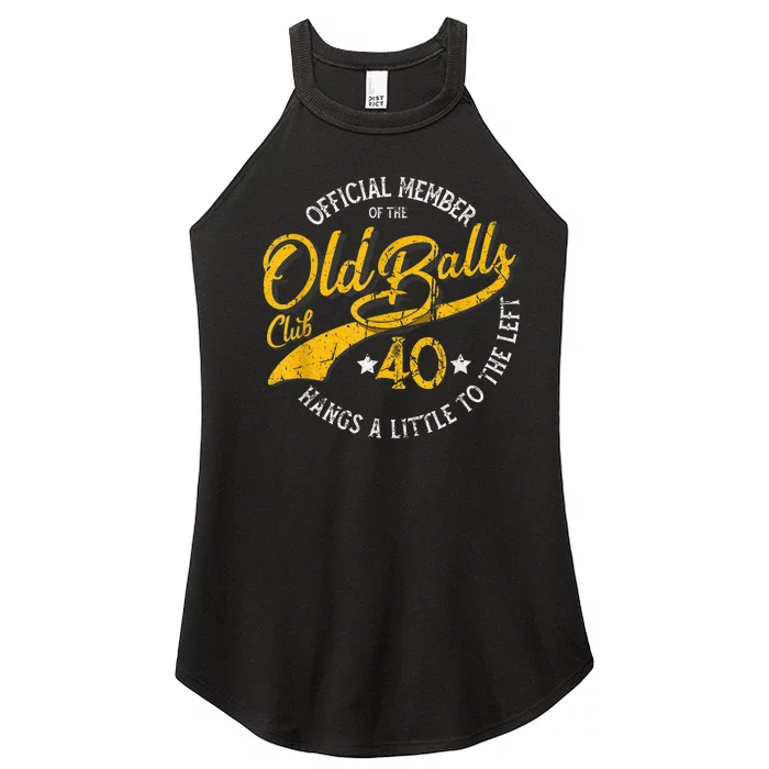 Old Balls Club 40th for 's Over the Hill Birthday Women’s Perfect Tri Rocker Tank