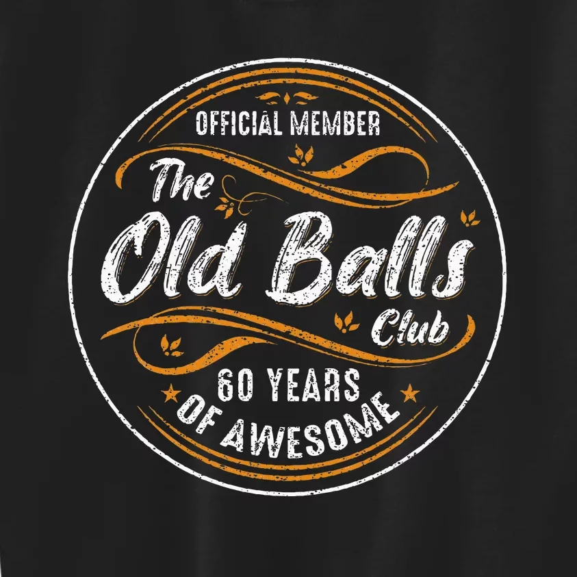 Old Balls Club 60th Birthday 60 Years Of Awesome 1964 Kids Sweatshirt