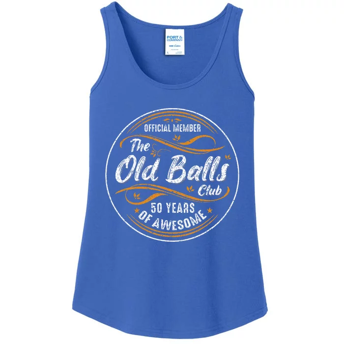 Old Balls Club 50th Birthday 50 Years Of Awesome Ladies Essential Tank