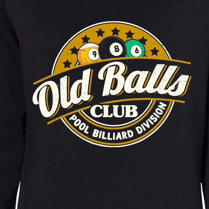 Old Balls Club Pool 8 Ball Billiards Division For Womens California Wash Sweatshirt