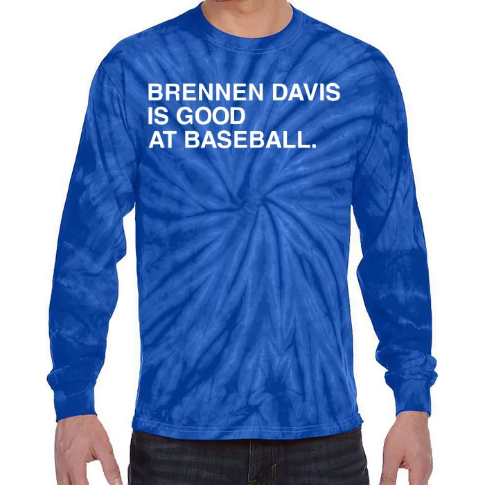 Obvious Brennen Davis Is Good At Baseball Tie-Dye Long Sleeve Shirt