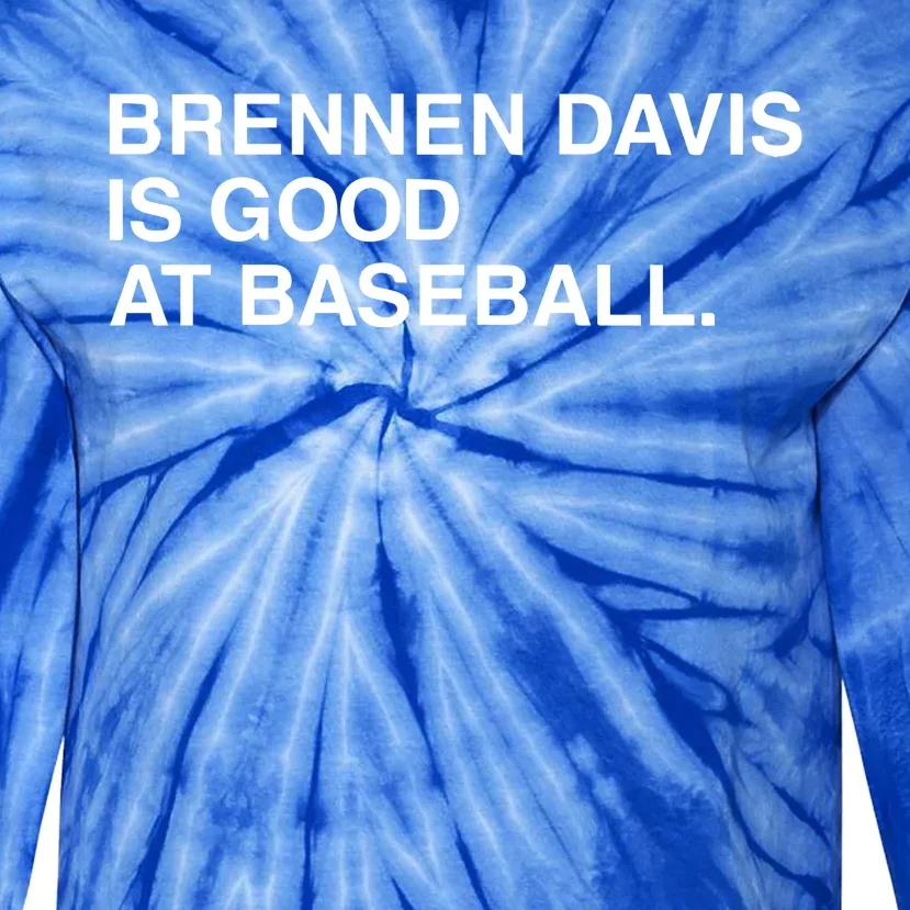 Obvious Brennen Davis Is Good At Baseball Tie-Dye Long Sleeve Shirt