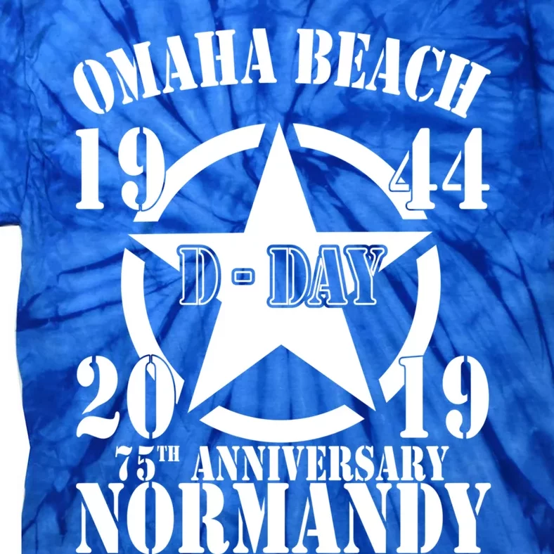 Omaha Beach Dgiftday 75th Anniversary Second World War Us Star Gift Tie-Dye T-Shirt