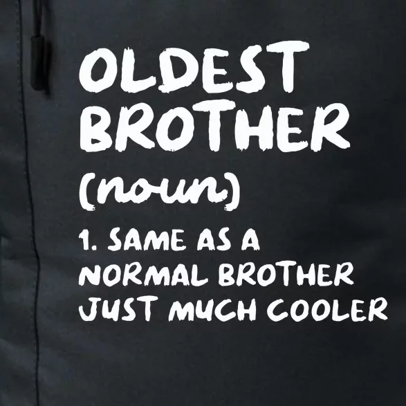 Oldest Brother Definition Daily Commute Backpack