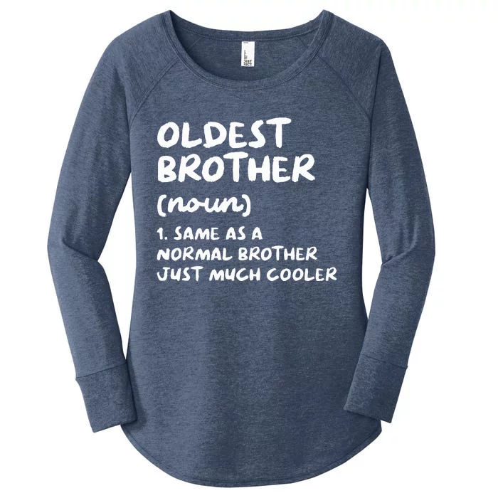 Oldest Brother Definition Women's Perfect Tri Tunic Long Sleeve Shirt