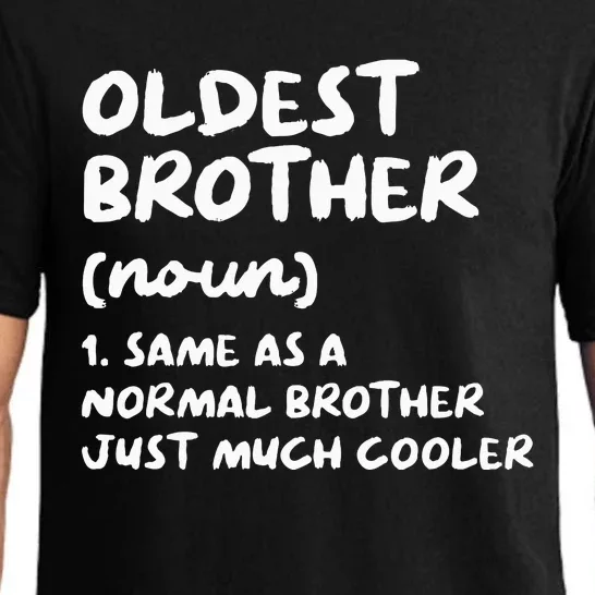 Oldest Brother Definition Funny Pajama Set