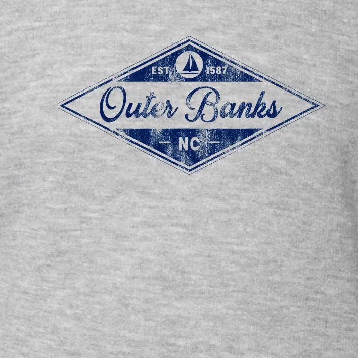 O.U.T.E.R B.A.N.K.S Est 1587 Obx North Carolina Nc Boating Toddler Sweatshirt