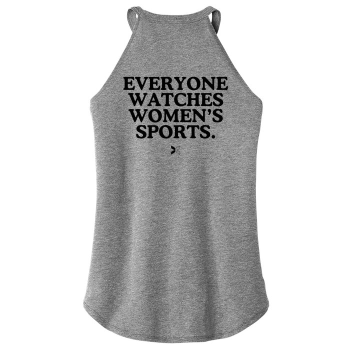 (On Back) Everyone Watches Women Sport Front & Back Women’s Perfect Tri Rocker Tank