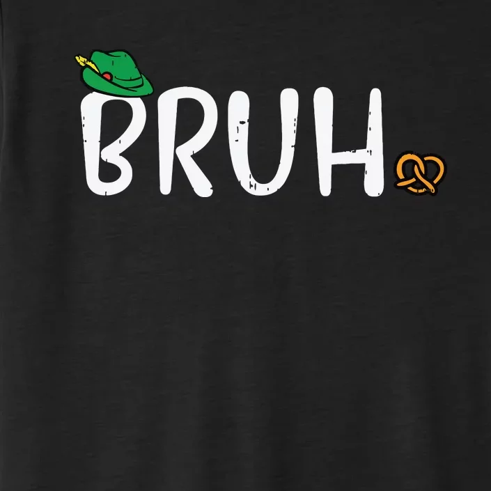 Oktoberfest Bruh Fun German Bavarian Festival ChromaSoft Performance T-Shirt