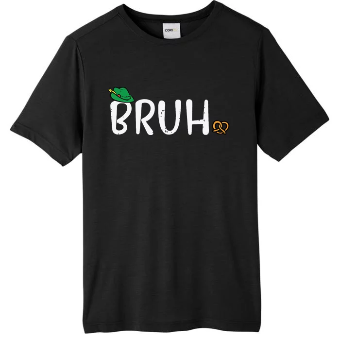 Oktoberfest Bruh Fun German Bavarian Festival ChromaSoft Performance T-Shirt