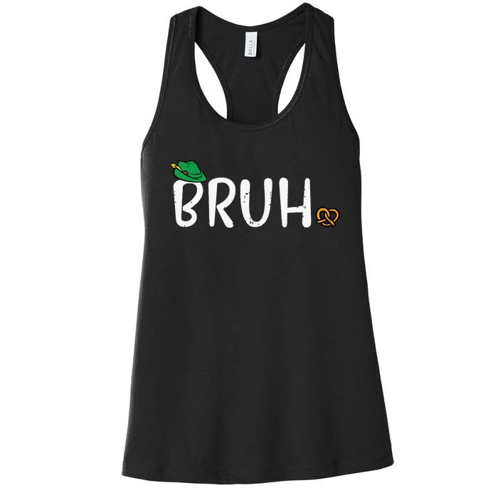 Oktoberfest Bruh Fun German Bavarian Festival Women's Racerback Tank