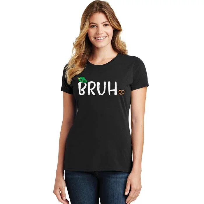 Oktoberfest Bruh Fun German Bavarian Festival Women's T-Shirt