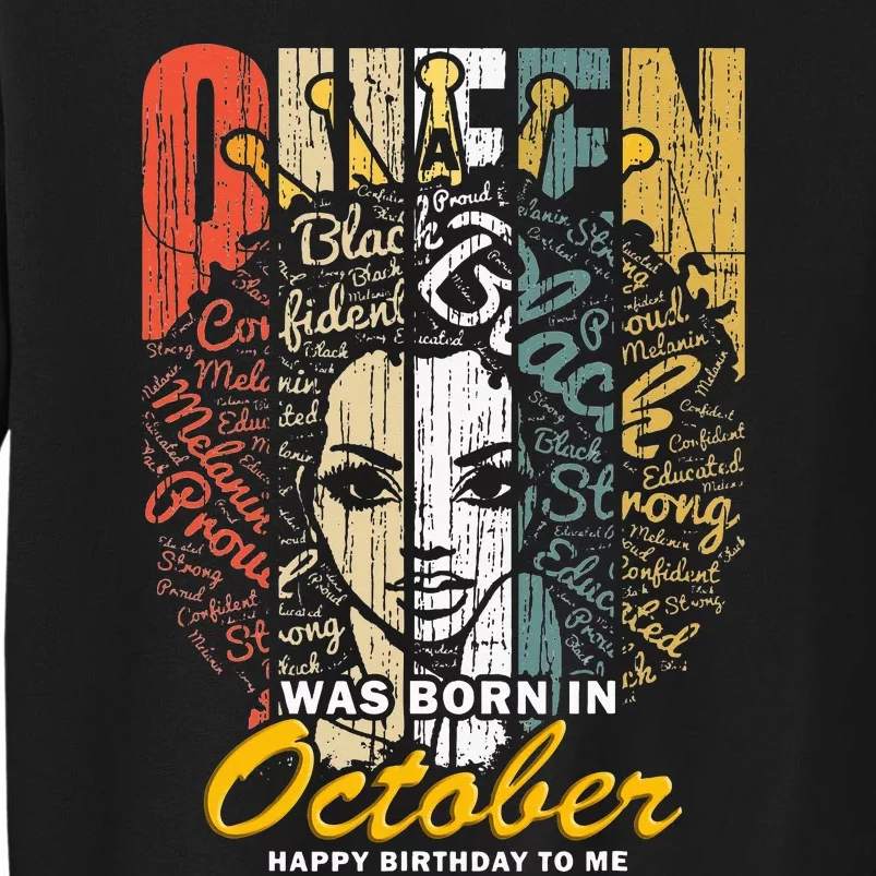 October Birthday For Women Black African Queen Tall Sweatshirt