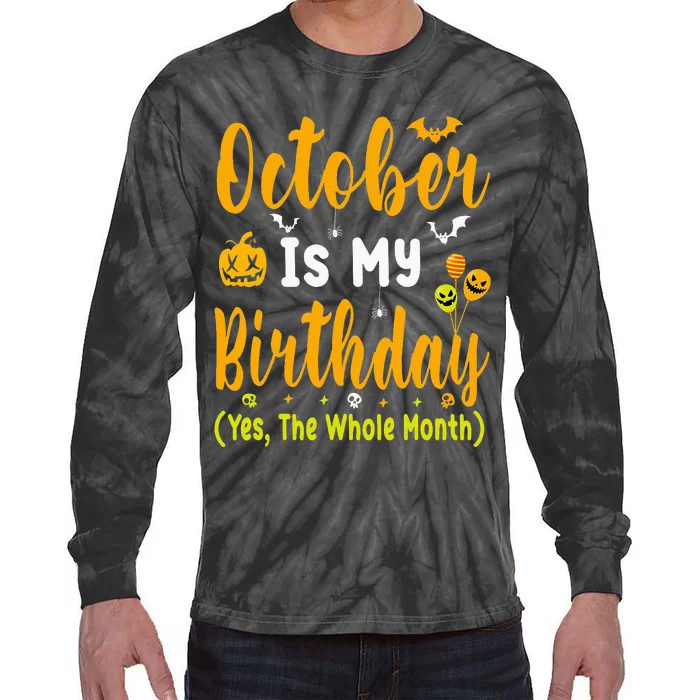 October Birthday For Women October Birthday Month Tie-Dye Long Sleeve Shirt