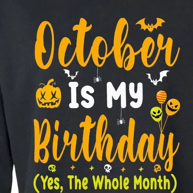 October Birthday For Women October Birthday Month Cropped Pullover Crew