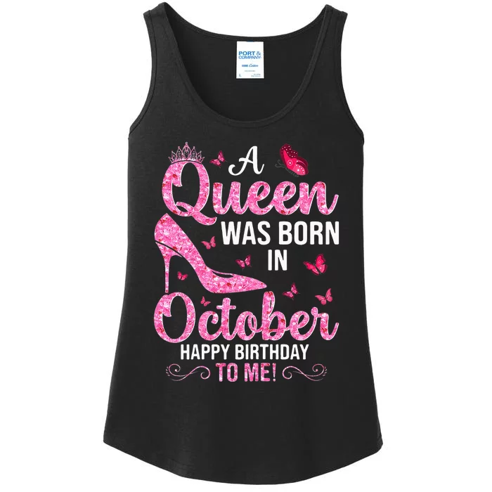 October Birthday For Women Queen Born In Octobe Ladies Essential Tank