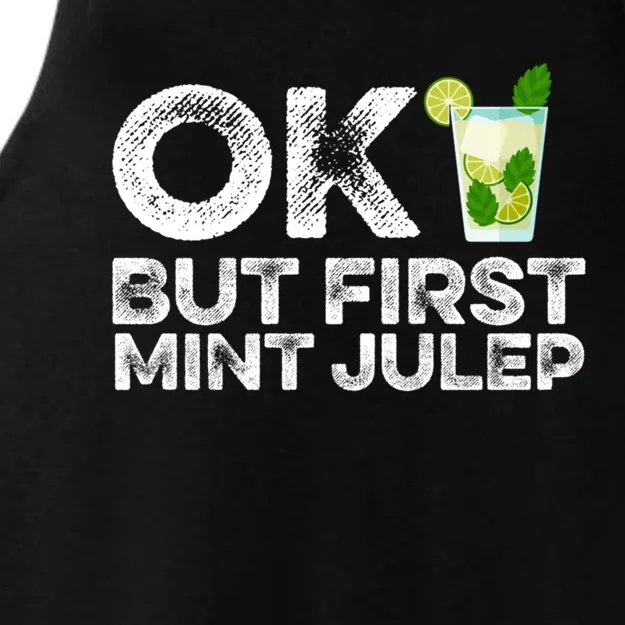 Ok But First Mint Julep Funny Cocktail Alcoholic Gift Ladies Tri-Blend Wicking Tank