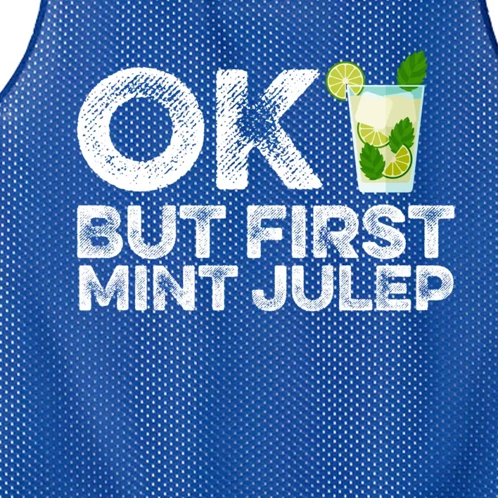 Ok But First Mint Julep Funny Cocktail Alcoholic Cute Gift Mesh Reversible Basketball Jersey Tank